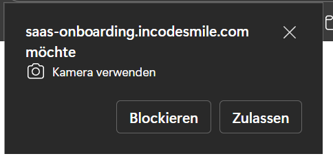 Browser Kamera Zugriff Incode Smile